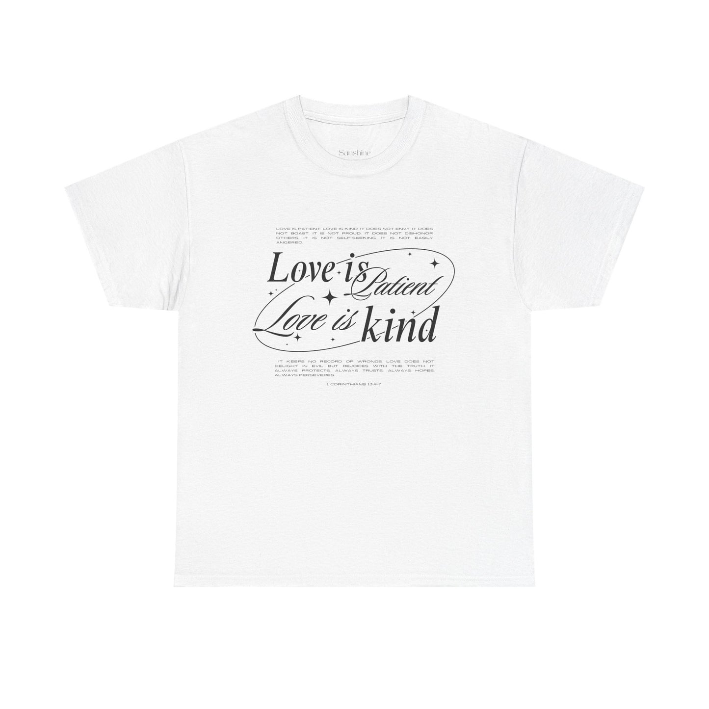"Love is Patient, Love is Kind" Inspirational Unisex Cotton Shirt