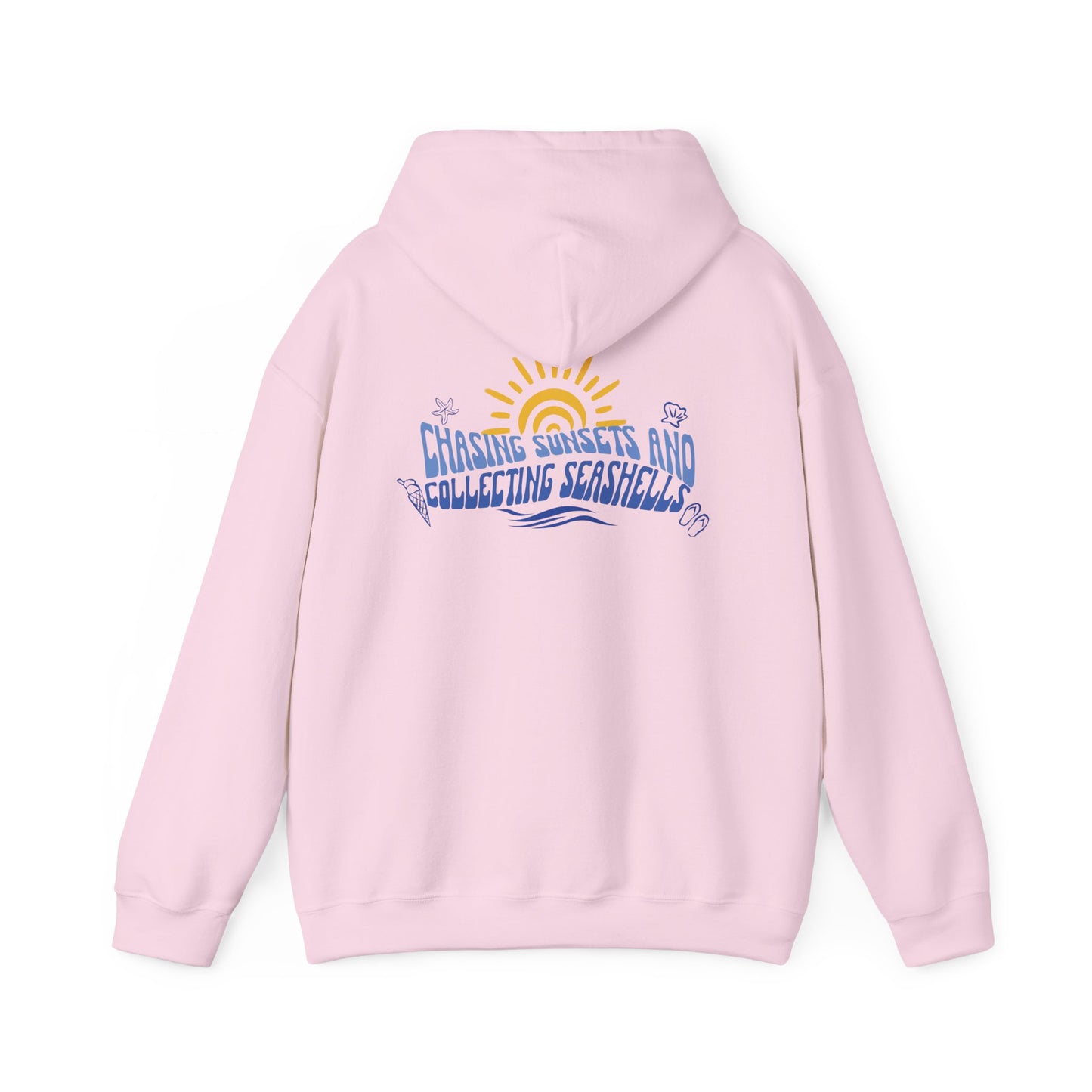 Chasing Sunsets & Collecting Seashells Hoodie