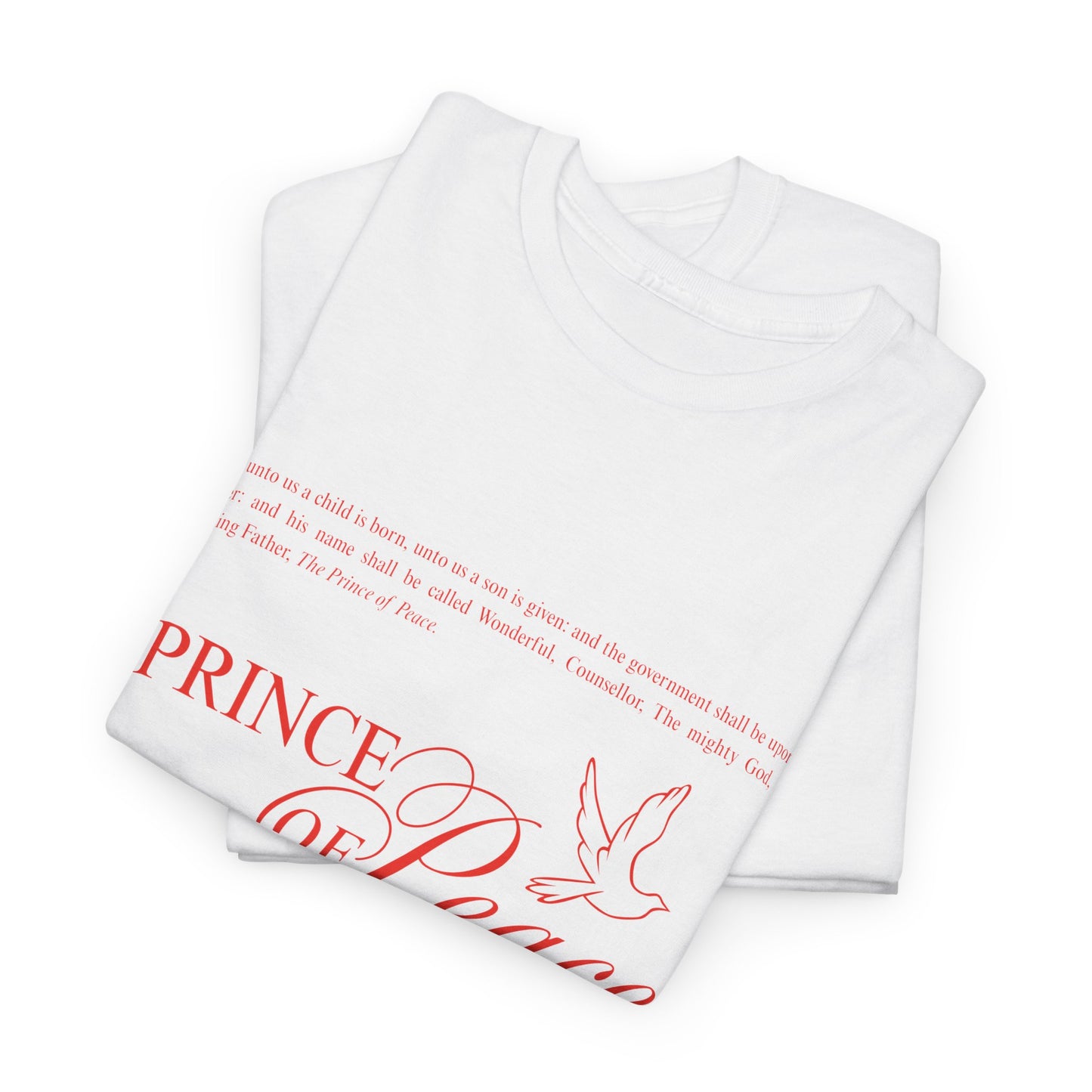 PRINCE of Peace - Camiseta unisex de algodón grueso