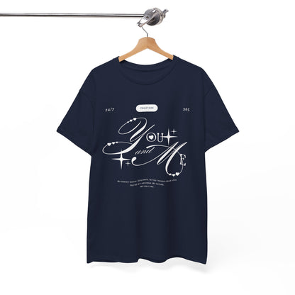 "You & Me" Romantic Valentine T-Shirt
