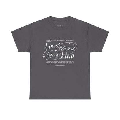 "Love is Patient, Love is Kind" Inspirational Unisex Cotton Shirt