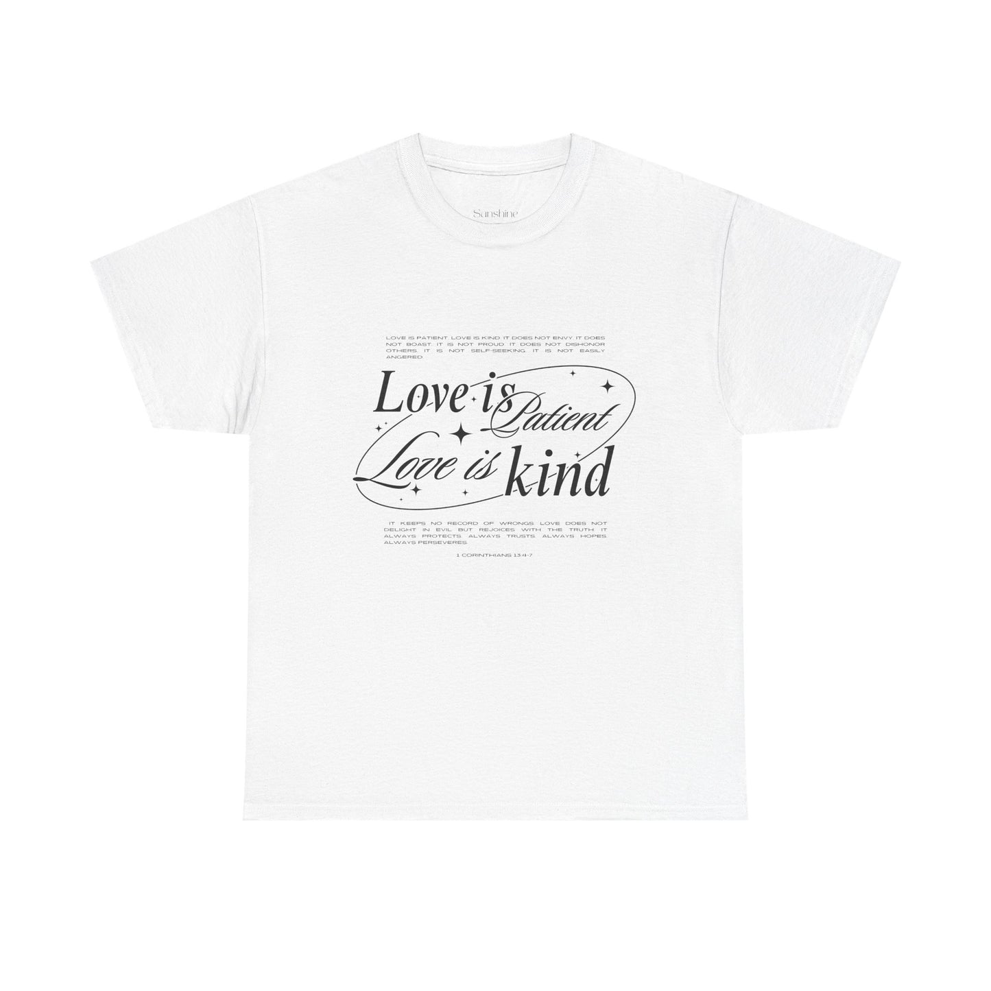 Camiseta unisex de algodón inspiradora "El amor es paciente, el amor es bondadoso". 