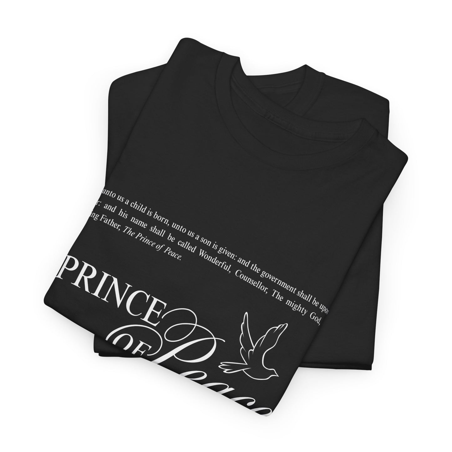 PRINCE of Peace - Camiseta unisex de algodón grueso