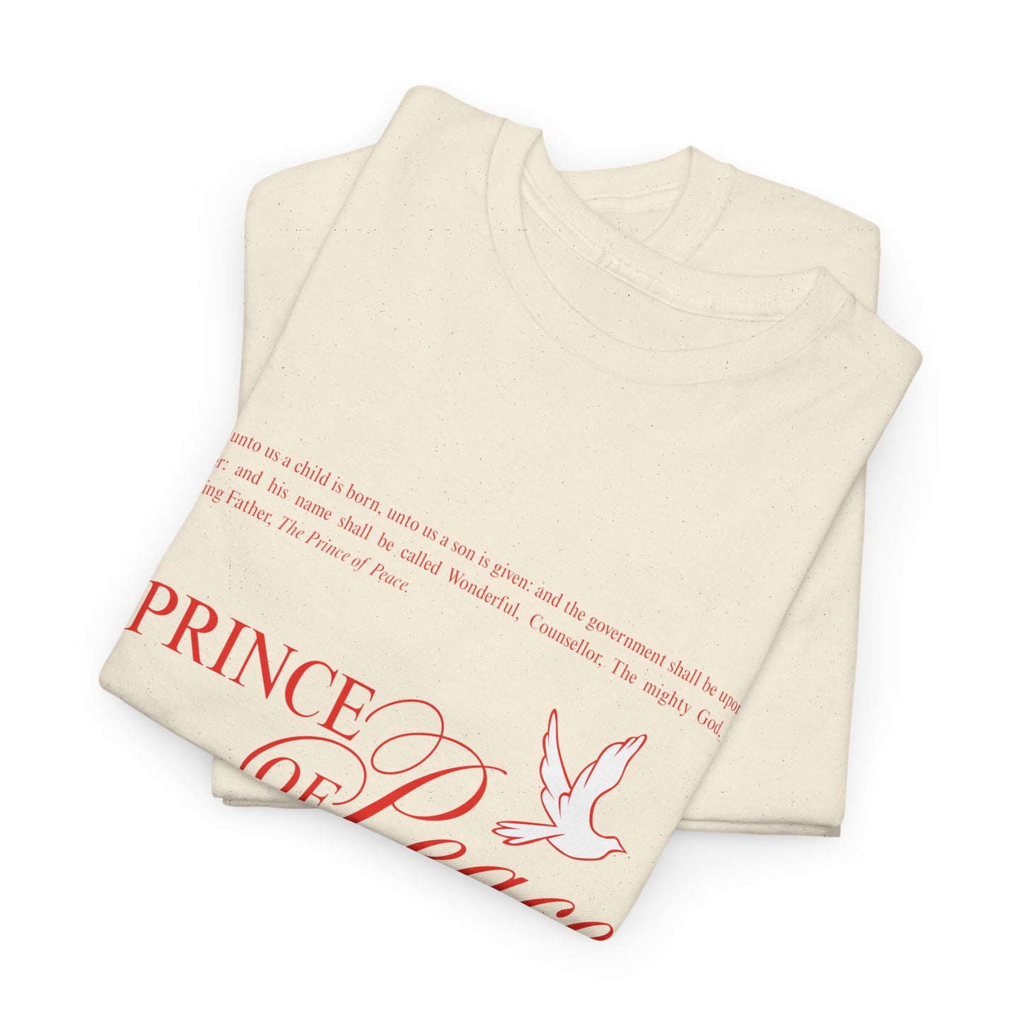 PRINCE of Peace - Camiseta unisex de algodón grueso