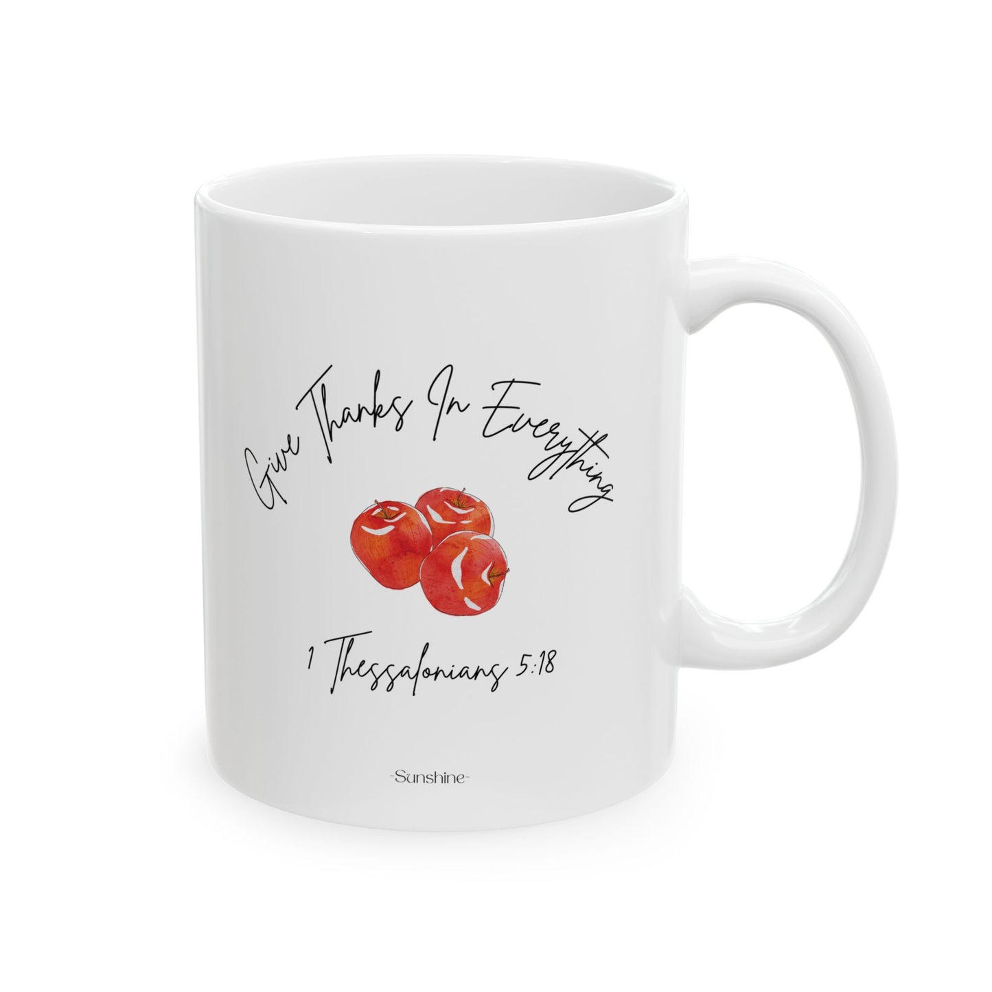 "Give Thanks In Everything" Heartfelt Coffee Mug