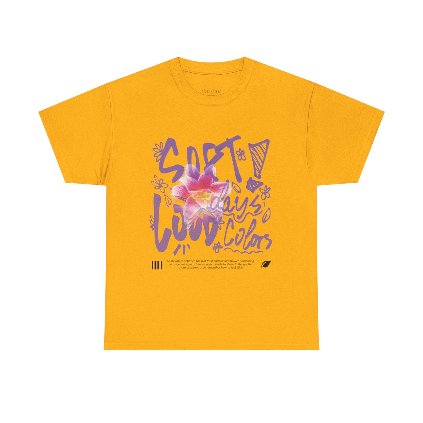 "Soft Days, Loud Colors" Spring Cotton Tee