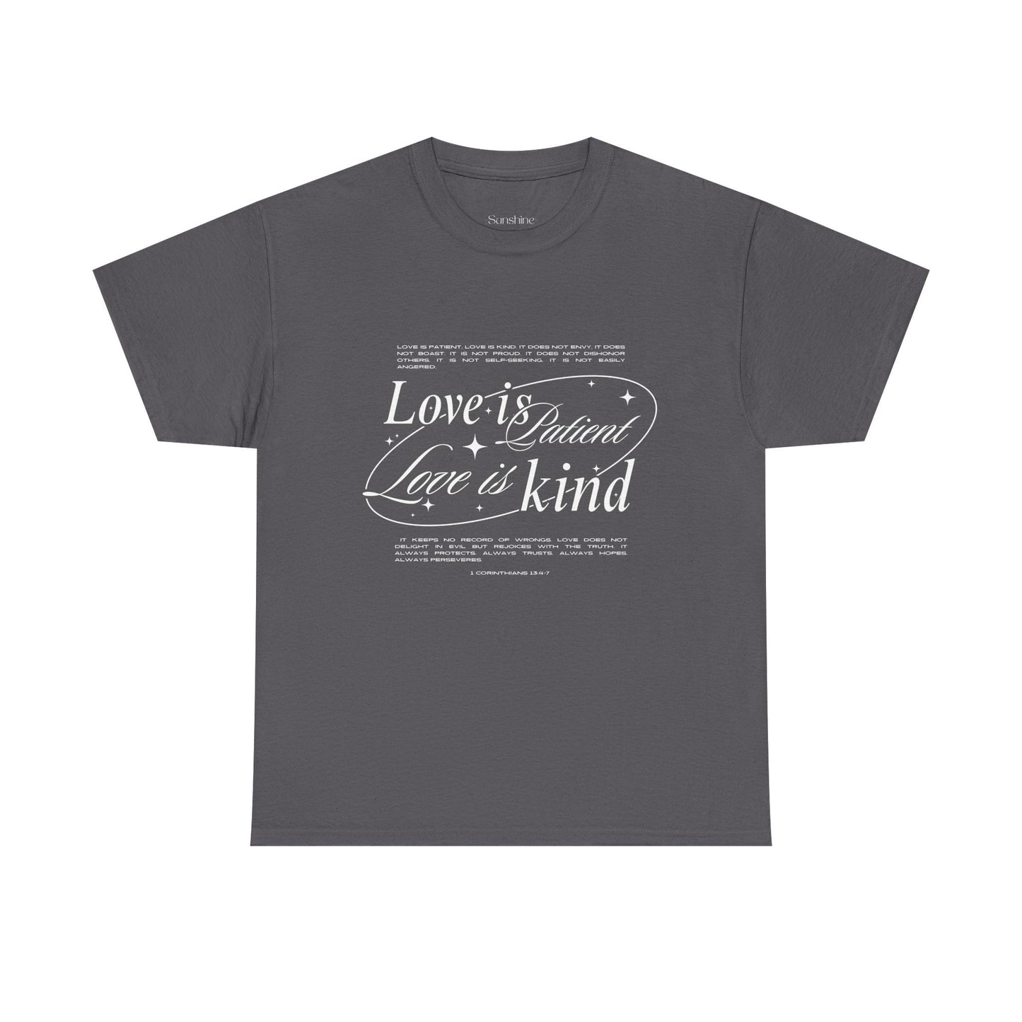 Camiseta unisex de algodón inspiradora "El amor es paciente, el amor es bondadoso". 