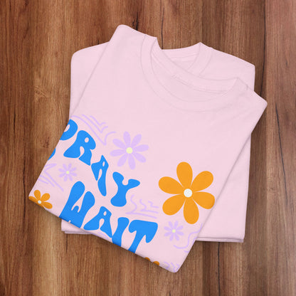 Camiseta de algodón "Pray, Wait, Trust" 