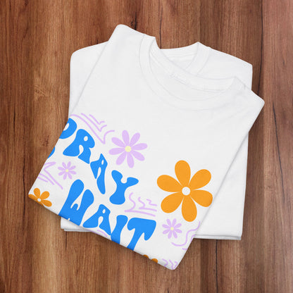 Camiseta de algodón "Pray, Wait, Trust" 