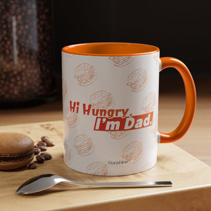 Hi Hungry I’m Dad Coffee Mug 11/15oz