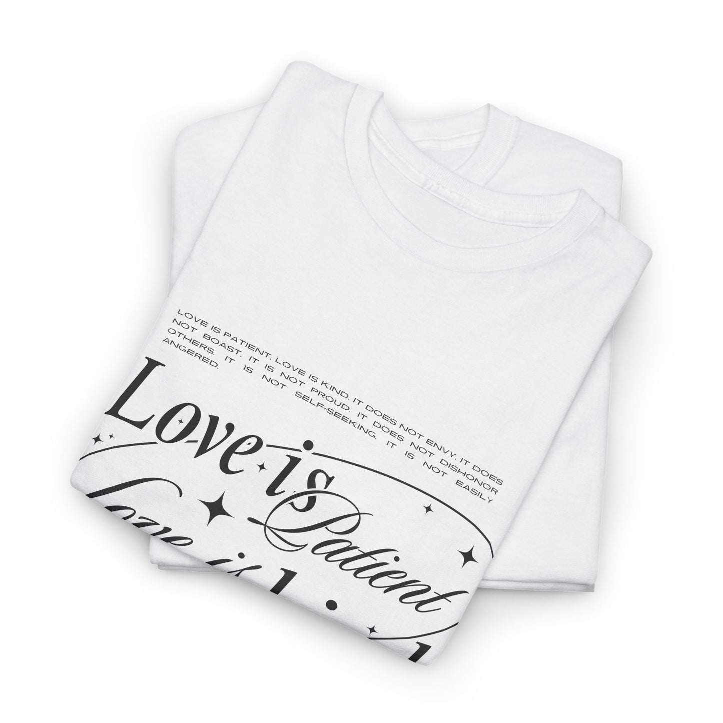 Camiseta unisex de algodón inspiradora "El amor es paciente, el amor es bondadoso". 