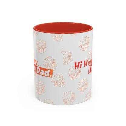 Hi Hungry I’m Dad Coffee Mug 11/15oz