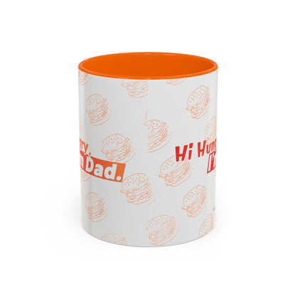 Hi Hungry I’m Dad Coffee Mug 11/15oz
